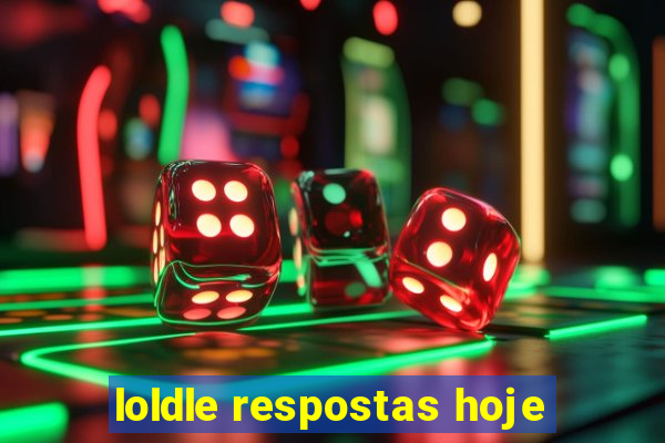 loldle respostas hoje